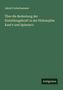 Jakob Frohschammer: Über die Bedeutung der Einbildungskraft in der Philosophie Kant's und Spinoza's, Buch