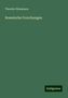 Theodor Mommsen: Mommsen, T: Roemische Forschungen, Buch