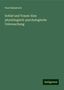 Paul Radestock: Schlaf und Traum: Eine physiologisch-psychologische Untersuchung, Buch