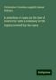 Christopher Columbus Langdell: A selection of cases on the law of contracts: with a summary of the topics covered by the cases, Buch