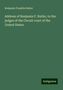 Benjamin Franklin Butler: Address of Benjamin F. Butler, to the judges of the Circuit court of the United States, Buch