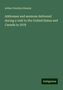 Arthur Penrhyn Stanley: Addresses and sermons delivered during a visit to the United States and Canada in 1878, Buch