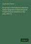 Joseph Dalton Hooker: An account of the botanical collections made in Kerguelen's Island during the Transit of Venus Expedition in the years 1874-75, Buch