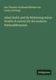 Karl Theodor Ferdinand Michael von Inama-Sternegg: Adam Smith und die Bedeutung seines Wealth of nations für die moderne Nationalökonomie, Buch