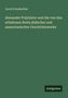 Jacob Freudenthal: Alexander Polyhistor und die von ihm erhaltenen Reste jüdischer und samaritanischer Geschichtswerke, Buch