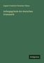 August Friedrich Christian Vilmar: Anfangsgründe der deutschen Grammatik, Buch