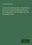 Ludwig Boltzmann: Analytischer Beweis des 2. Hauptsatzes der mechanischen Wärmetheorie aus den Sätzen über das Gleichgewicht der lebendigen Kraft, Buch