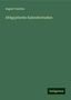 August Faselius: Faselius, A: Altägyptische Kalenderstudien, Buch