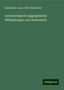 Alexander Conze: Conze, A: Archaeologisch-epigraphische Mittheilungen aus Oes, Buch