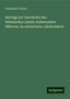 Christian D' Elvert: Elvert, C: Beiträge zur Geschichte der böhmischen Länder ins, Buch