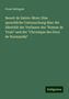 Franz Settegast: Benoit de Sainte-More: Eine sprachliche Untersuchung über die Identität der Verfasser des "Roman de Troie" und der "Chronique des Ducs de Normandie", Buch