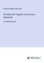 Friedrich Wilhelm Nietzsche: Die Geburt der Tragödie; Versuch einer Selbstkritik, Buch