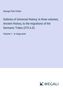 George Park Fisher: Outlines of Universal History; In three volumes, Ancient History, to the migrations of the Germanic Tribes (375 A.D), Buch