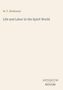 M. T. Shelhamer, "Life and Labor in the Spirit World", Antiquum Novum. Helle, minimalistische Gestaltung., Buch