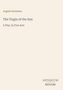 Text: "August Kotzebue. The Virgin of the Sun. A Play, In Five Acts. ANTIQUUM NOVUM." Schlichte, beige Buchseite., Buch