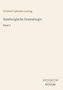 „Gotthold Ephraim Lessing, Hamburgische Dramaturgie, Band 2“. Unten rechts steht „ANTIQUM NOVUM“. Dezentes, schlichtes Design., Buch