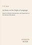 Text: "F.W. Farrar, An Essay on the Origin of Language, Based on Modern Researches, and Especially on the Works of M. Renan." Unten rechts steht "ANTIQUM NOVUM" in unterschiedlichen Farben. Eierfarbenes Hintergrunddesign., Buch
