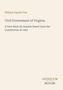 "William Fayette Fox, Civil Government of Virginia. A Text-Book for Schools Based Upon the Constitution of 1902. ANTIQUUM NOVUM.", Buch