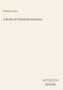"William Allen, A Book of Christian Sonnets, ANTIQUUM NOVUM." Schlichtes Design mit Beige als Hintergrund., Buch
