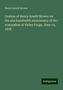 Henry Armitt Brown: Oration of Henry Armitt Brown: on the one hundredth anniversary of the evacuation of Valley Forge, June 19, 1878, Buch