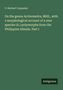 P. Herbert Carpenter: On the genus Actinometra, Müll., with a morphological account of a new species (A.) polymorpha from the Philippine Islands. Part I, Buch