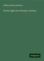 William Parsons Atkinson: On the right use of books: a lecture, Buch