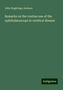 John Hughlings Jackson: Remarks on the routine use of the ophthalmoscope in cerebral disease, Buch