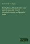 Walter Scott: Scott's Poems, The Lady of the Lake part III cantos V & VI/ with introduction, notes, and glossarial index, Buch