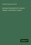Stopford Augustus Brooke: Brooke, S: Sermons Preached in St. James's Chapel, York Stre, Buch