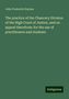 John Frederick Haynes: The practice of the Chancery Division of the High Court of Justice, and on appeal therefrom: for the use of practitioners and students, Buch