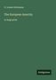 „G. Lowes Dickinson“ und „The European Anarchy in large print“. Unten rechts: „Antigonos“. Grüner Hintergrund., Buch