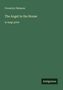 Oben steht "Coventry Patmore". Darunter "The Angel in the House" und "in large print". Unten rechts "Antigonos". Der Hintergrund ist grün.