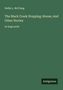 Nellie L. McClung, "The Black Creek Stopping-House; And Other Stories", große Schrift, Antigonos-Logo, grüner Hintergrund., Buch