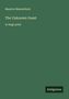 Maurice Maeterlinck: The Unknown Guest, Buch