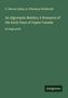 Cover mit Text: "G. Mercer Adam, A. Ethelwyn Wetherald. An Algonquin Maiden; A Romance of the Early Days of Upper Canada. Antigonos."