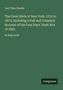 Joel Tyler Headle: The Great Riots of New York, 1712 to 1873; Including a Full and Complete Account of the Four Days' Draft Riot of 1863, Buch