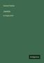 Samuel Smiles: Jasmin, Buch