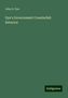 John S. Dye: Dye's Government Counterfeit Detector, Buch