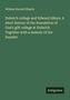 William Harnett Blanch: Dulwich college and Edward Alleyn. A short history of the foundation of God's gift college at Dulwich. Together with a memoir of the founder, Buch