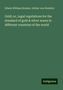 Edwin William Streeter: Gold; or, Legal regulations for the standard of gold & silver wares in different countries of the world, Buch