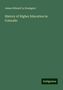 James Edward Le Rossignol: History of Higher Education in Colorado, Buch