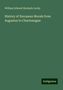 William Edward Hartpole Lecky: History of European Morals from Augustus to Charlemagne, Buch