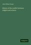 John William Draper: History of the conflict between religion and science, Buch