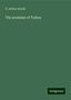 R. Arthur Arnold: The promises of Turkey, Buch