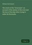 William Clark Russell: The wreck of the "Grosvenor": an account of the mutiny of the crew and the loss of the ship when trying to make the Bermudas, Buch