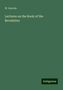 W. Lincoln: Lectures on the Book of the Revelation, Buch