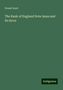 Ernest Seyd: The Bank of England Note Issue and Its Error, Buch