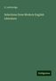 E. Lethbridge: Selections from Modern English Literature, Buch