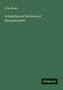 Elias Nason: A Gazetteer of the State of Massachusetts, Buch