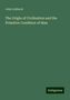 John Lubbock: The Origin of Civilisation and the Primitive Condition of Man, Buch
